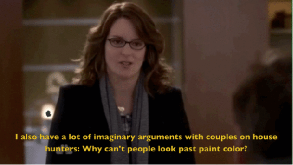 GIF of Tina Fey ranting about the couples on House Hunters