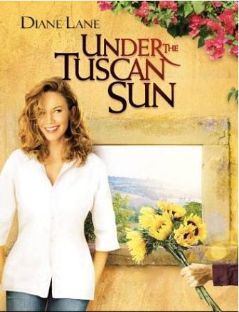 Under the Tuscan Sun Diane Lane movie poster