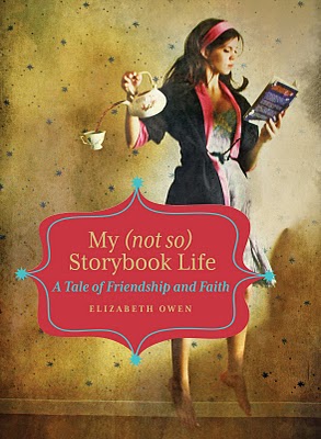 Cover of My Not So Storybook Life by Elizabeth Owen