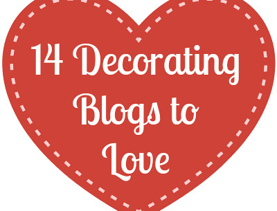 14 Decorating Blogs I Love This February
