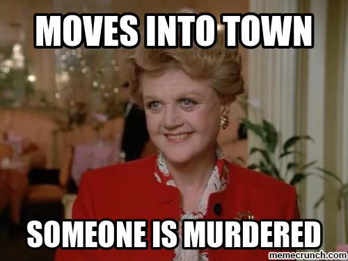 moves into town someone is murdered