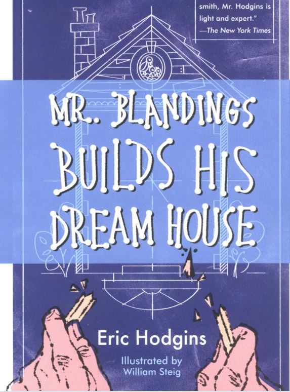 Eric Hodgins Bestselling Book Blandings Builds Dream House