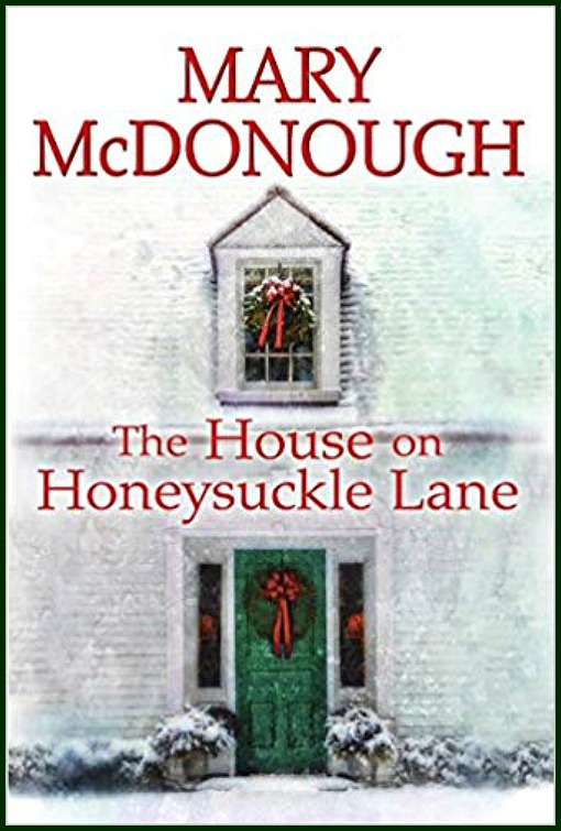 House on Honeysuckle Lane novel