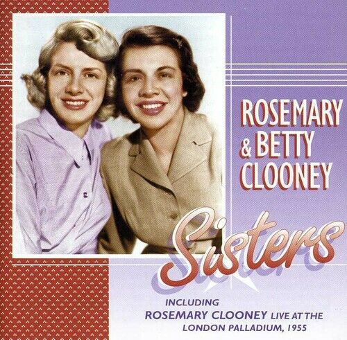 Rosemary and Betty Clooney sister act album cover