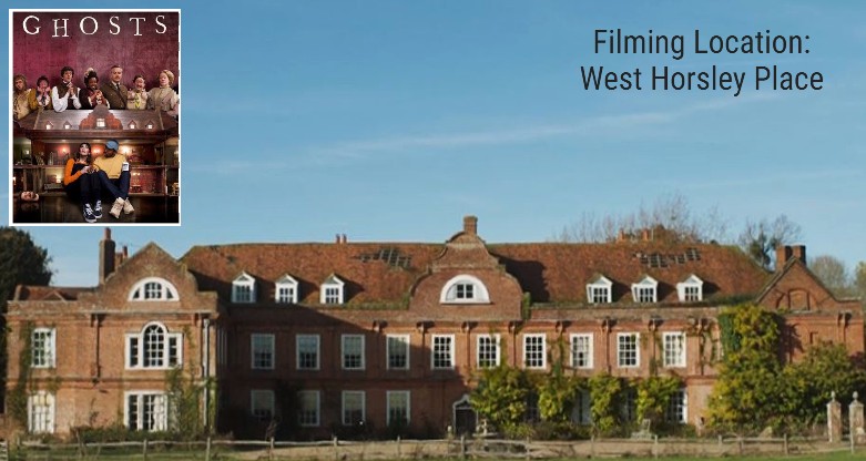 Ghosts UK series filming location West Horsley